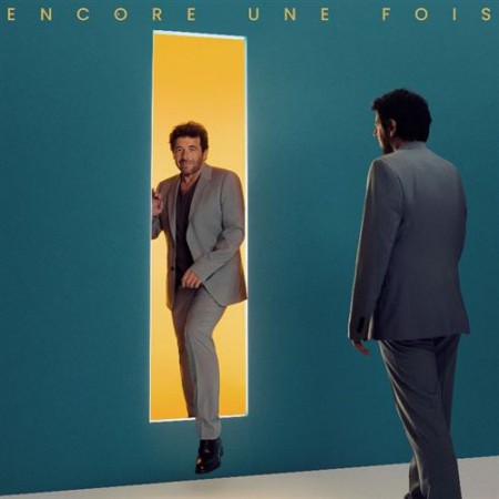 Patrick Bruel: Encore Une Fois - Plak