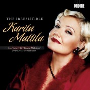 Karita Mattila: The Irresistible Karita Mattila - CD