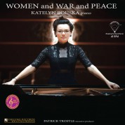 Katelyn Bouska: Women and War and Peace - Plak