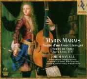 Jordi Savall: Marin Marais - Suitte d'un Goüt Etranger & Pieces de Viole du IV Livre, 1717 - SACD