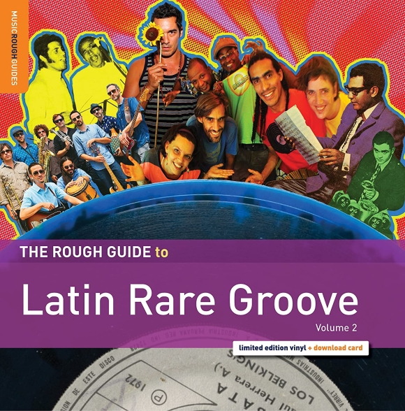 Çeşitli Sanatçılar - The Rough Guide to Latin Rare Groove