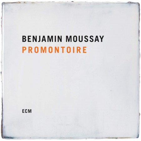 Benjamin Moussay: Promontoire - CD