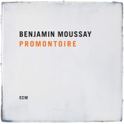 Benjamin Moussay: Promontoire - CD