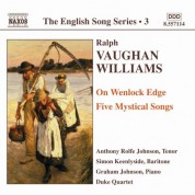 Vaughan Williams: On Wenlock Edge / Five Mystical Songs (English Song, Vol. 3) - CD