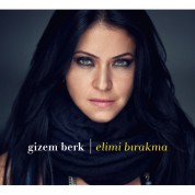 Gizem Berk: Elimi Bırakma - CD