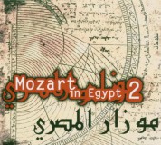 Çeşitli Sanatçılar: Mozart in Egypt 2 - CD