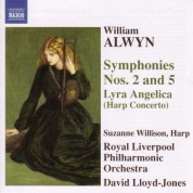 Alwyn: Symphonies Nos. 2 and 5 / Harp Concerto, "Lyra Angelica" - CD