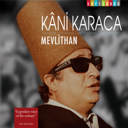 Kani Karaca: Mevlithan - CD
