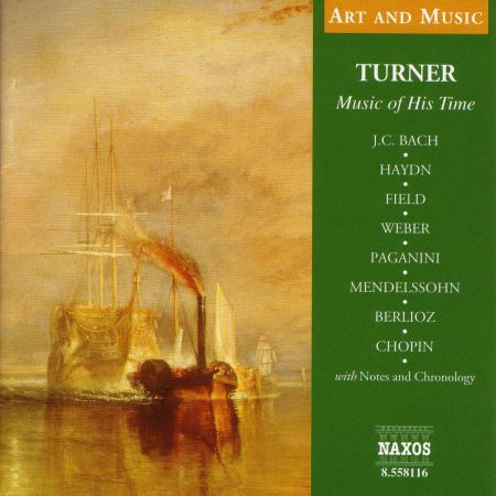 Çeşitli Sanatçılar: Art & Music: Turner - Music of His Time - CD