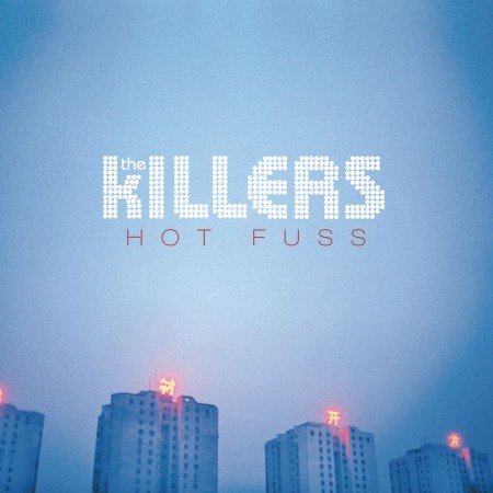 Killers: Hot Fuss - Plak