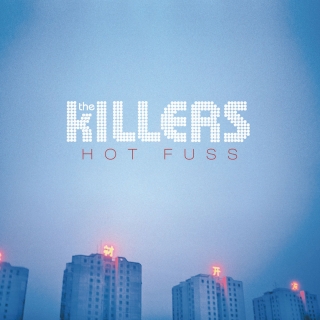 Killers: Hot Fuss - Plak