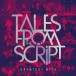Tales From The Script - Greatest Hits - CD