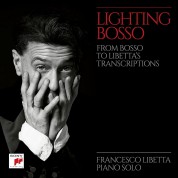 Francesco Libetta: Lighting Bosso - CD