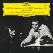 Martha Argerich, London Symphony Orchestra, Claudio Abbado: Chopin & Liszt: Concertos for Piano and Orchestra - Plak