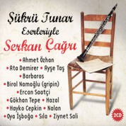 Serkan Çağrı, Çeşitli Sanatçılar: Şükrü Tunar Eserleriyle - CD