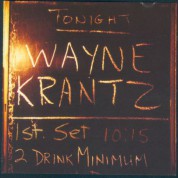 Wayne Krantz: Two Drink Minimum - CD