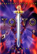 Toto: Greatest Hits Live...And More - DVD