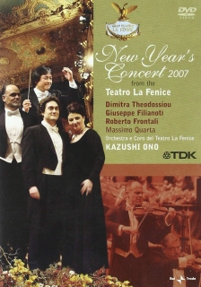 Dimitria Theodossiou, Roberto Frontali, Orchestra e Coro del Teatro La Fenice, Kazushi Ono: New Year's Concert 2007 - DVD