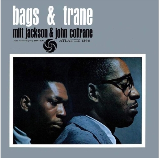 Milt Jackson, John Coltrane: Bags & Trane (Atlantic 75 Series - 45 RPM) - Plak