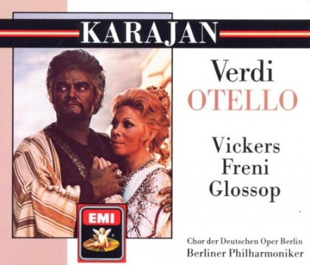 Jon Vickers, Mirella Freni, Peter Glossop, Berliner Philharmoniker, Herbert von Karajan: Verdi: Otello - CD