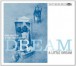 Dream A Little Dream - CD
