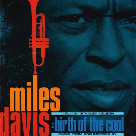 Miles Davis: Music From And Inspired By Miles Davis Birth Of The Cool - CD