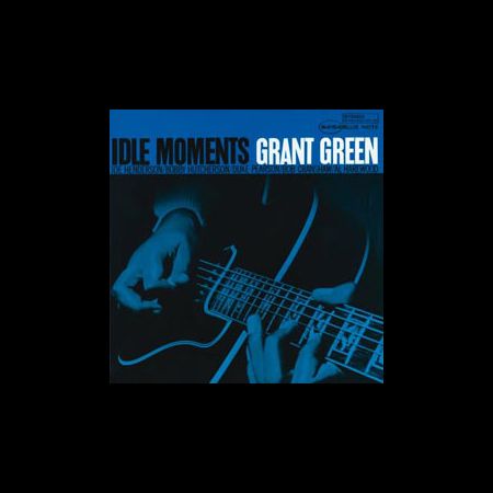 Grant Green: Idle Moments (45rpm-edition) - Plak