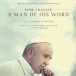 Pope Francis A Man Of His Word (Limited Numbered Edition - Clear White Smoke Vinyl) - Plak