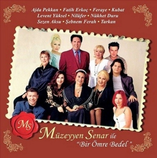 Müzeyyen Senar İle Bir Ömre Bedel - Plak