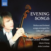 Julian Lloyd Webber: Delius & Ireland: Evening Songs - CD