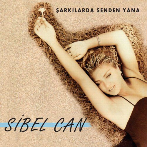 Sibel Can: Şarkılarda Senden Yana - CD Foto #1
