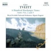 Tveitt: 100 Hardanger Tunes - Suites Nos. 2 and 5 - CD