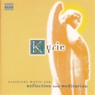 Kyrie: Classical Music for Reflection and Meditation - CD Foto #1