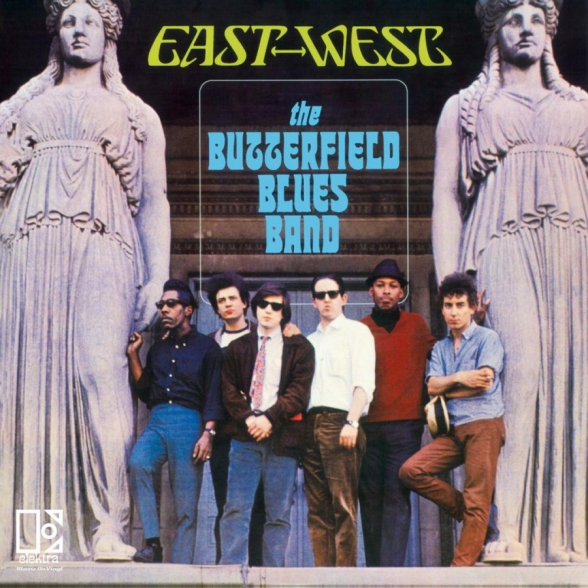 Paul Butterfield Blues Band: East West - Plak Foto #1