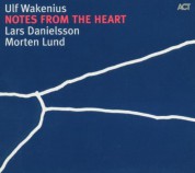 Ulf Wakenius: Notes From The Heart - CD