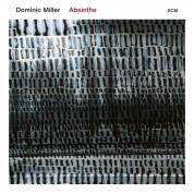 Dominic Miller: Absinthe - Plak