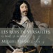 Les Rois de Versailles - lute music by Pinel and de Visée - CD