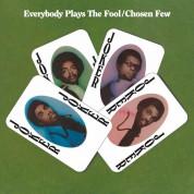 The Chosen Few: Everybody Plays The Fool (Coloured Vinyl) - Plak