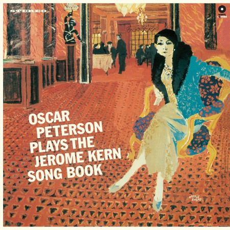 Oscar Peterson Trio: Plays The Jerome Kern Song Book - Plak
