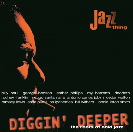 Çeşitli Sanatçılar: Diggin' Deeper Vol.1: The Roots Of Acid Jazz - Plak