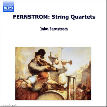 Fernstrom: String Quartets Nos. 3, 6,And  8 - CD