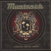 Mustasch: Thank You For The Demon - CD