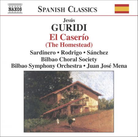 Guridi: El Caserio (The Homestead) - CD
