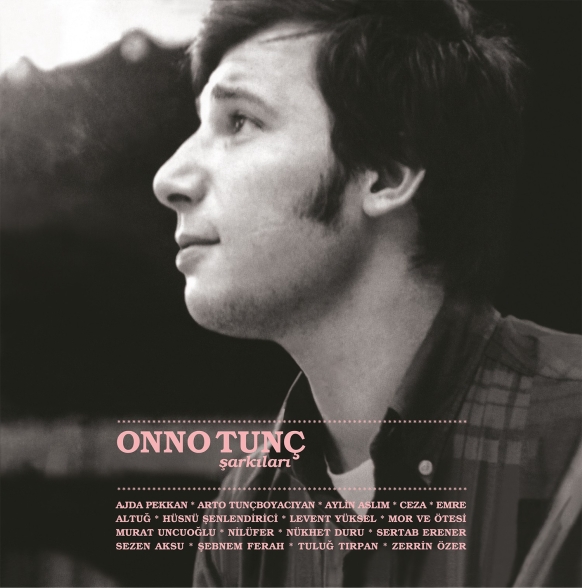 Çeşitli Sanatçılar - Onno Tunç Şarkıları