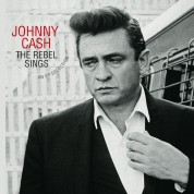 Johnny Cash: Rebel Sings (Limited Edition - Silver Vinyl) - Plak