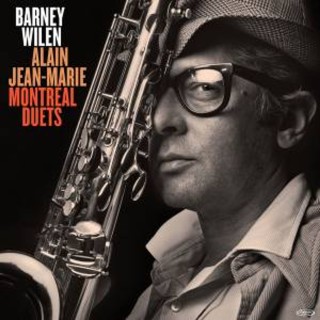 Barney Wilen, Alain Jean-Marie: Montreal Duets: Live 1993 - Plak