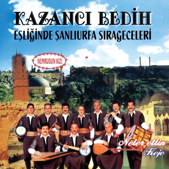  - Kazancı Bedih Eşliğinde Urfa Sıra Geceleri
