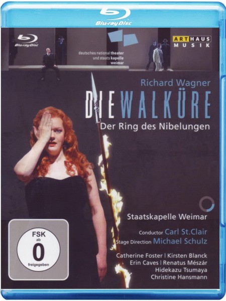 Erin Caves, Hidekazu Tsumaya, Renatus Mészár, Kirsten Blanck, Catherine Foster, Christine Hansmann, Staatskapelle Weimar, Carl St. Clair, Michael Schulz: Wagner: Die Walküre - BluRay