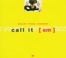 Michael Wollny's [em]: Call It [em] - CD Foto #1