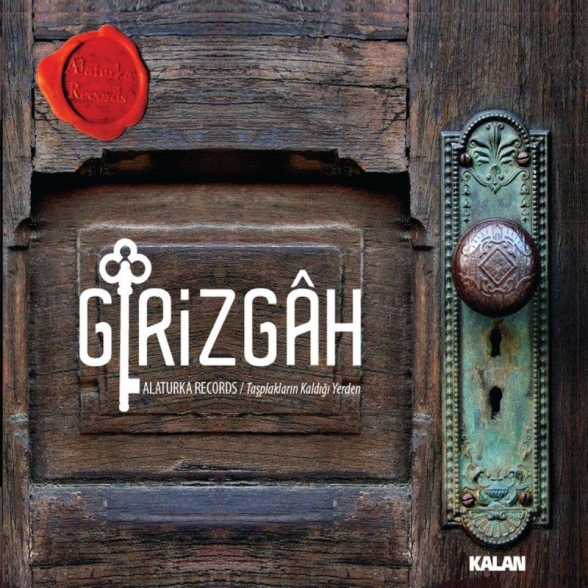 Alaturka Records: Girizgah - CD Foto #1